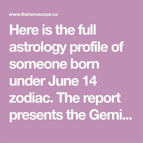 June 14 Zodiac - Full Horoscope Personality