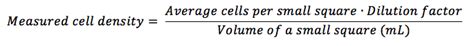 Hemocytometer calculation • Hemocytometer