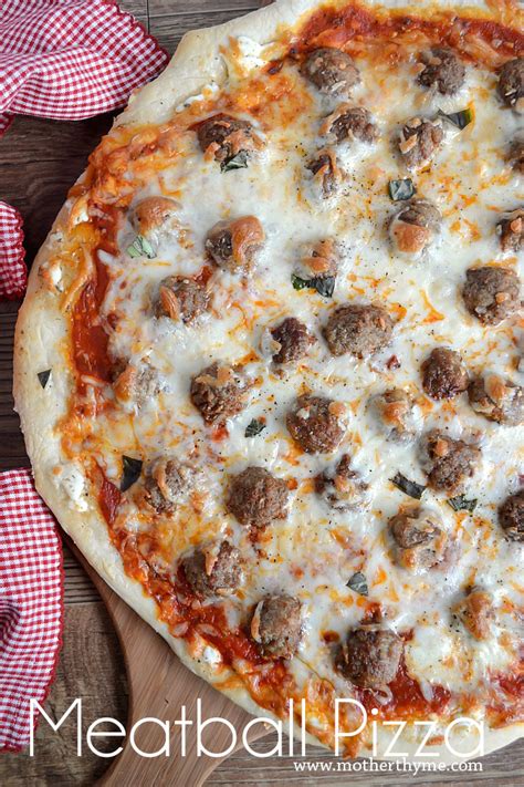 Meatball Pizza - Mother Thyme