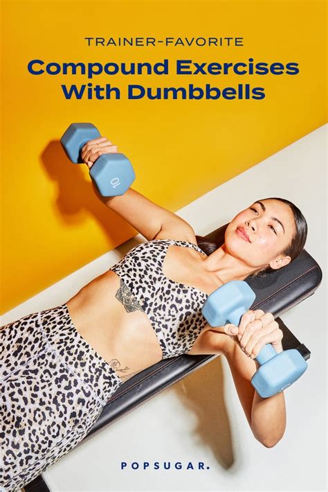 Trainer-Favorite Compound Exercises With Dumbbells | POPSUGAR Fitness Photo 6