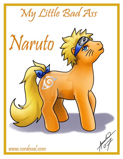 My Little Bad Ass Naruto by Amelie-ami-chan on DeviantArt