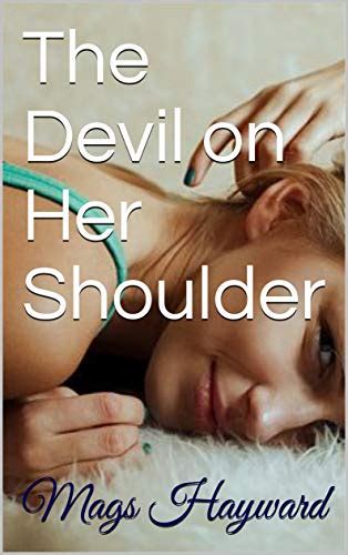 The Devil on Her Shoulder - Kindle edition by Hayward, Mags, Parr, Alan ...