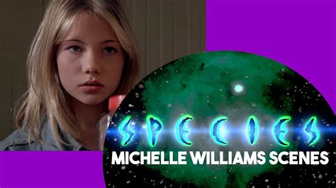 SPECIES (1995): ALL the Michelle Williams scenes - YouTube