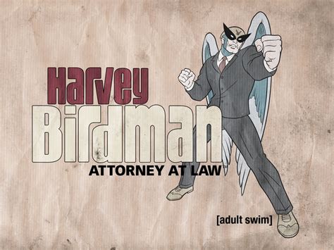 Harvey Birdman Quotes. QuotesGram