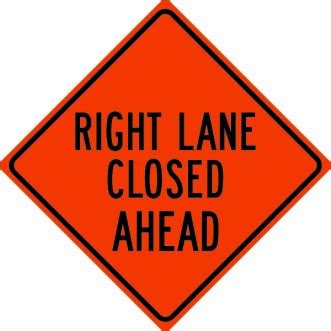 Right Lane Closed Ahead Diamond Sign | Model Sign