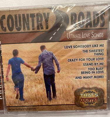 COUNTRY ROADS CD ULTIMATE LOVE SONGS 2007 THE SWEETEST THING | eBay