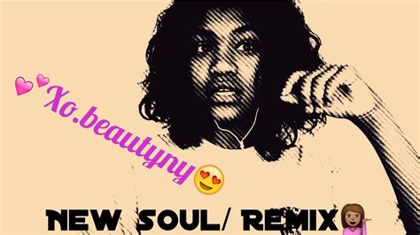 New Soul/ Remix Fan Video - YouTube