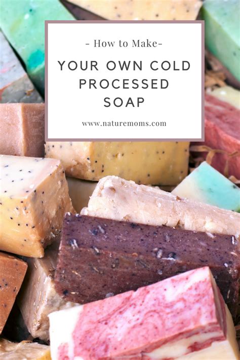 How to Make Your Own Cold Processed Soap | Cold press soap recipes ...