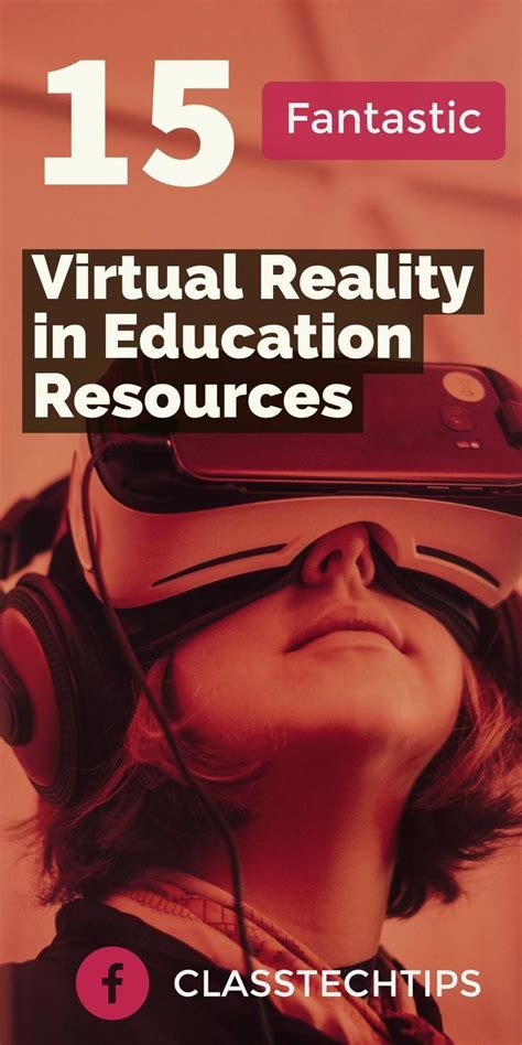 15 Fantastic Virtual Reality in Education Resources | Virtual reality education, Virtual reality ...