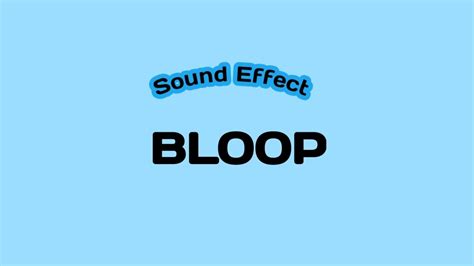 BLOOP Sound Effect - YouTube