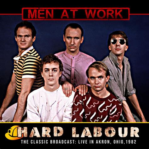 Hard Labour (Live 1982) - Album by Men At Work | Spotify