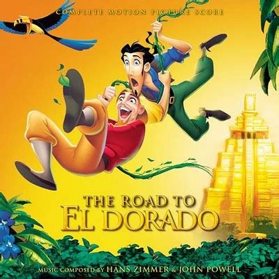 The Road To El Dorado Soundtrack (Complete by Hans Zimmer, John Powell ...