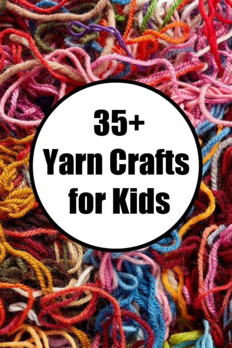 35+ Yarn Crafts for Kids of All Ages - Happy Hooligans