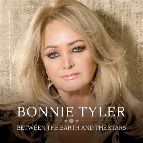 Bonnie Tyler - Between The Earth And The Stars (2019) FLAC + Hi-Res ...