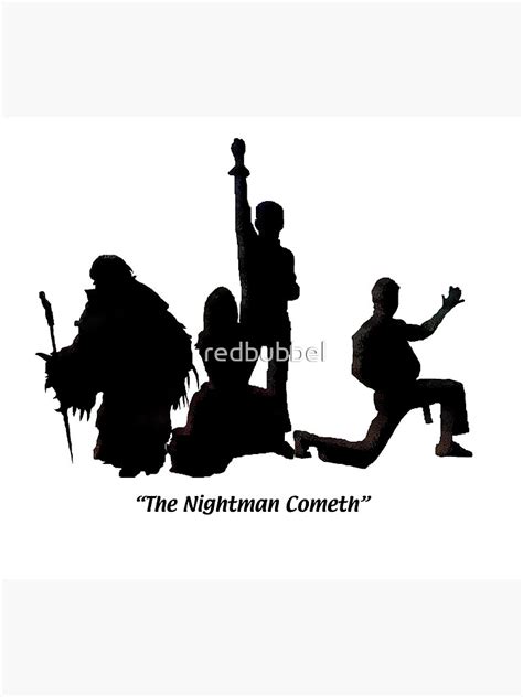 "The Nightman Cometh" Poster by redbubbel | Redbubble