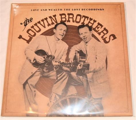 Louvin Brothers - Love & Wealth: The Lost Recordings – Joe's Albums