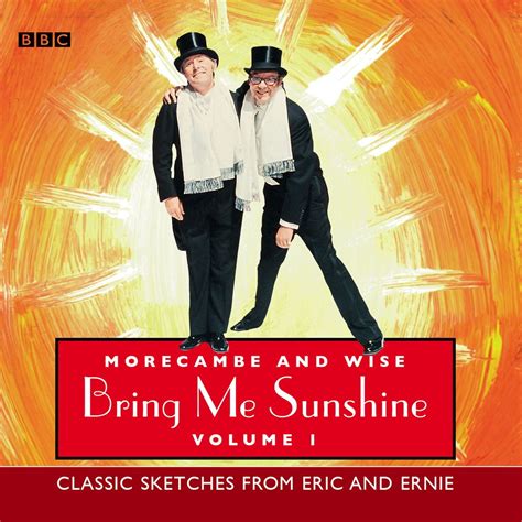 Morecambe And Wise Bring Me Sunshine: Volume 1 - Audiobook - Walmart ...