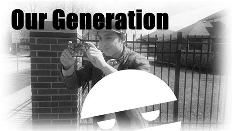 Our Generation - YouTube