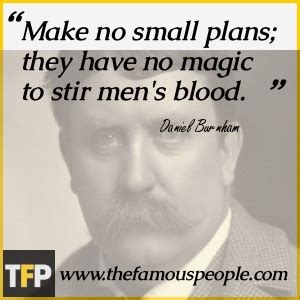 Daniel Burnham Quotes. QuotesGram