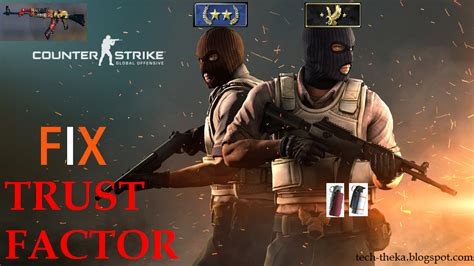 CS GO Trust Factor System - how to improve trust factor counter strike global offensive