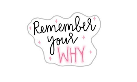 Remember Your Why Sticker Motivational Sticker College | Etsy