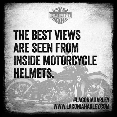 Get out and ride this weekend! ‪#‎Quote‬ of the day: The best views are seen from inside ...