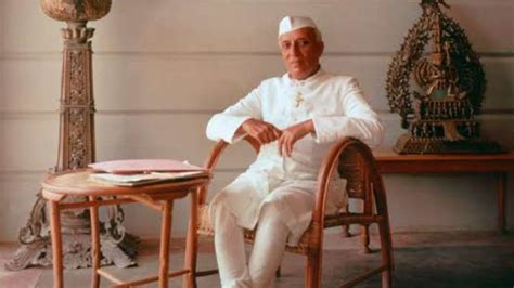 Jawaharlal Nehru Death Anniversary: 10 Inspiring quotes by the first ...