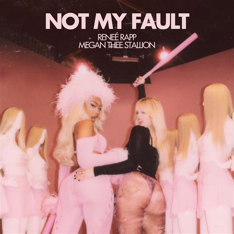 ‎Not My Fault - Single - Album by Reneé Rapp & Megan Thee Stallion ...