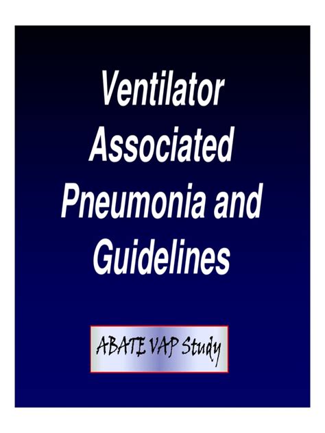 Ventilator Associated Pneumonia and Guidelines | Intensive Care Unit | Medicine | Free 30-day ...