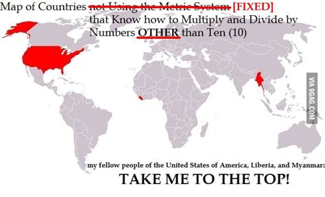 Map of Countries not Using the Metric System [FIXED] - 9GAG