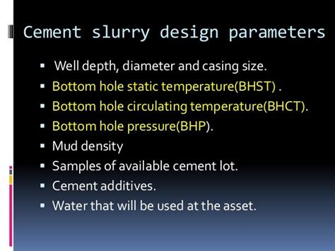 CEMENT SLURRY DESIGN