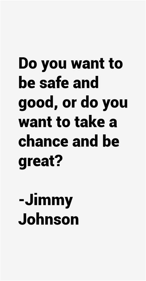 Jimmy Johnson Quotes & Sayings