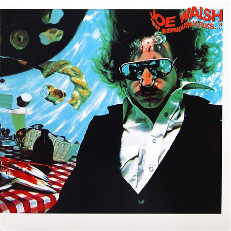 Joe Walsh - "But Seriously, Folks..." (2012, 180 Gram, Gatefold, Vinyl) | Discogs