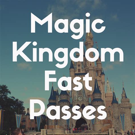 Magic Kingdom Fast Passes | Countdown to Magic