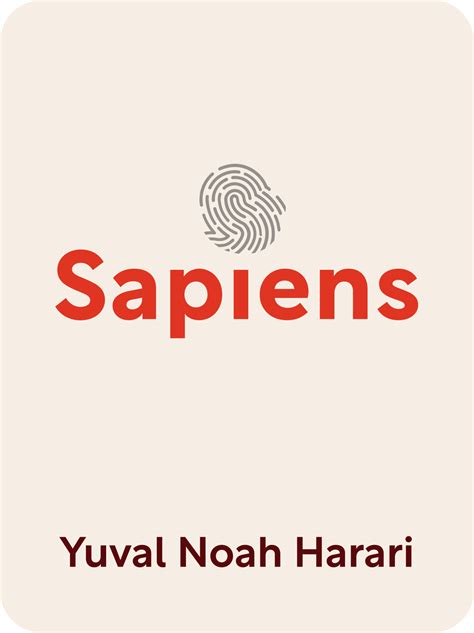 Sapiens Book Summary by Yuval Noah Harari