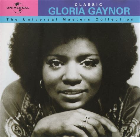 Gloria Gaynor - Classic Gloria Gaynor: The Universal Masters Collection ...