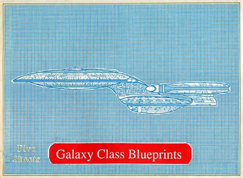 Star Trek Blueprints: Galaxy Class Blueprints