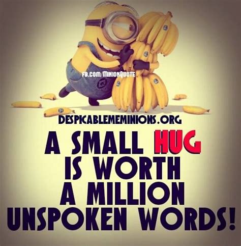 A small hug - Minion Quotes | Funny quotes, Funny jokes for kids, Super quotes