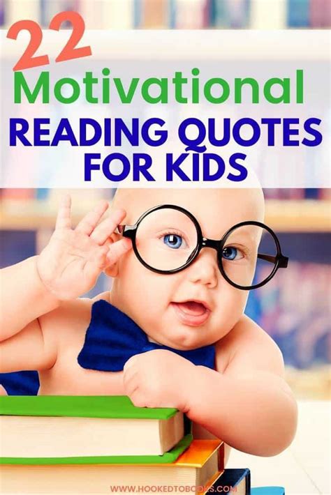 22 Motivational Reading Quotes for Kids | Reading quotes kids, Kids reading books, Reading quotes
