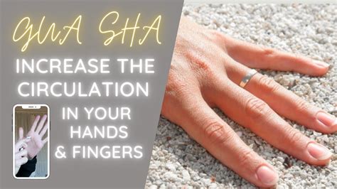 GUA SHA TECHNIQUES FOR YOUR HANDS & FINGERS - YouTube