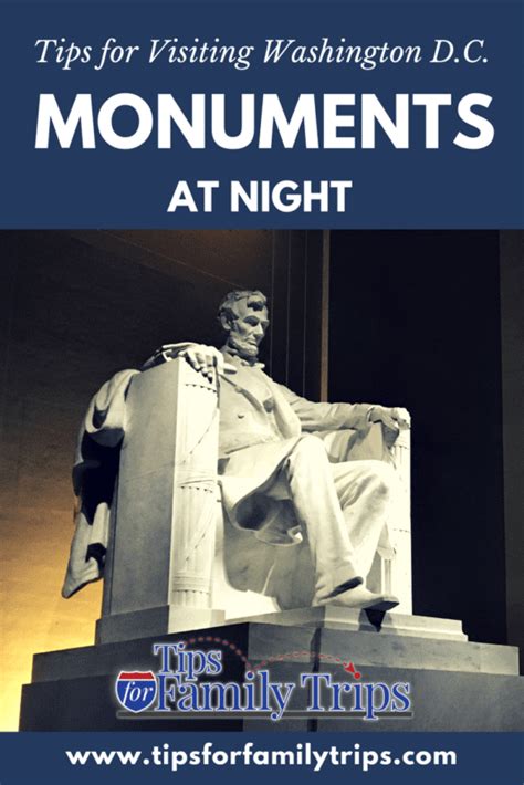 Tips for Visiting Washington D.C. Monuments at Night - Tips For Family ...