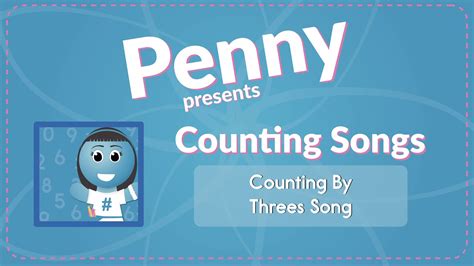 Counting By Threes Song - YouTube