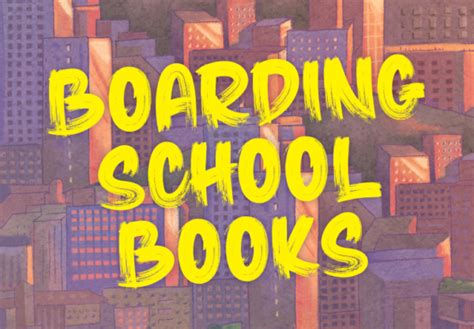 19 Boarding School Books That Will Make You Wish You Went to One