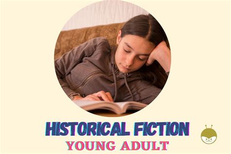 25 Best YA Historical Fiction Books Teens Love | Book For Bug