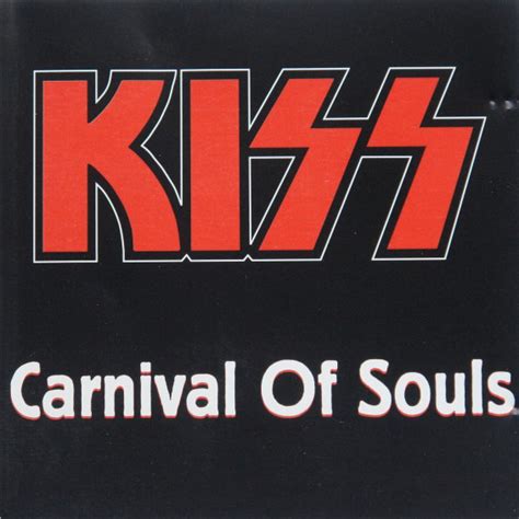 Kiss – Carnival Of Souls (1996, CD) - Discogs