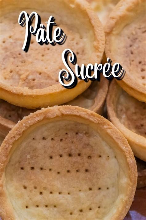 Pate Sucree - Shortcrust For Tarts And Tartelettes