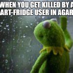 Sad Kermit Meme Generator - Imgflip