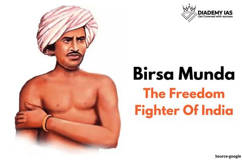 Birsa Munda-The Freedom Fighter Of India - DIADEMY IAS