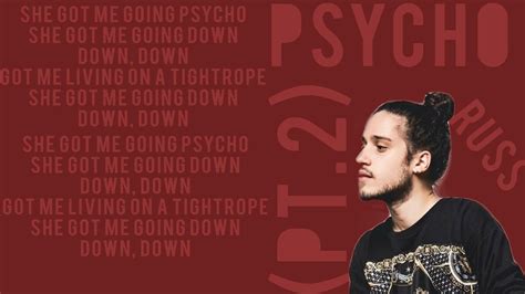 Russ - Psycho (Pt.2) - Lyrics - YouTube