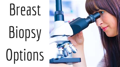 Breast Biopsy Procedures - YouTube